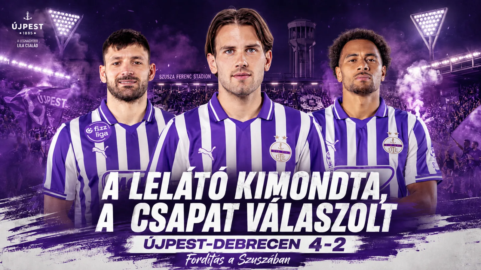 A lelátó kimondta, a csapat válaszolt – 4–2-re vertük a Debrecent